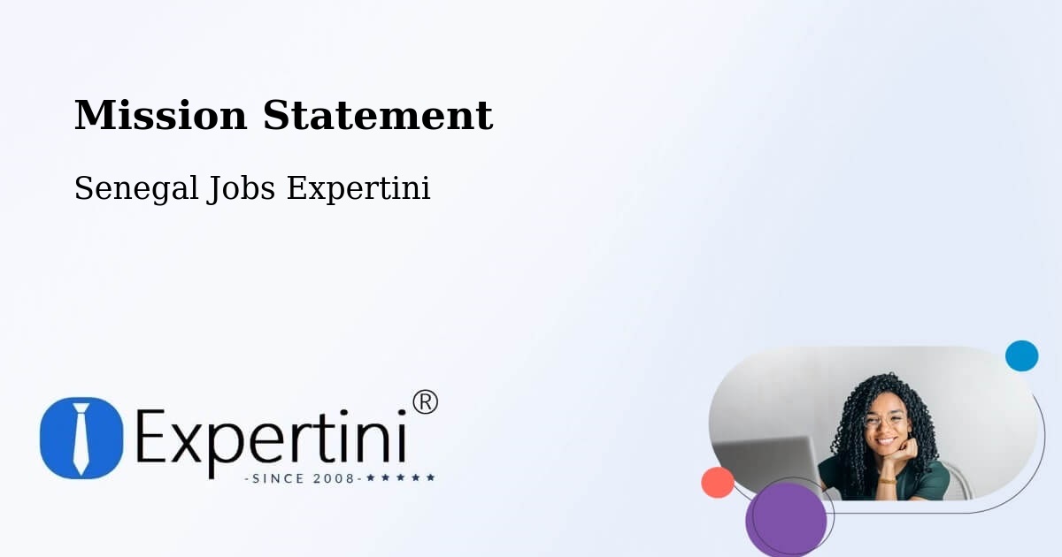 Corporate Mission – Goléré - Senegal Jobs Expertini